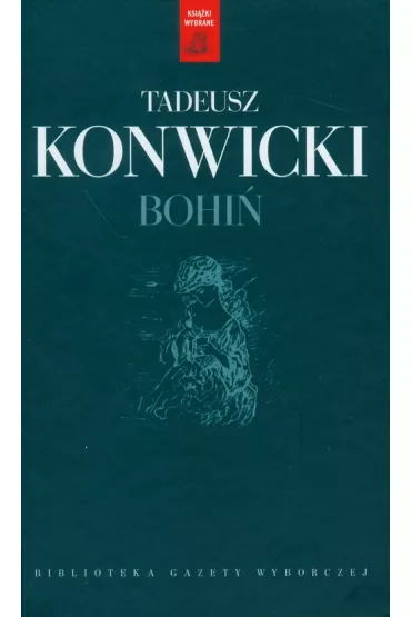 Bohi� - Tadeusz Konwicki