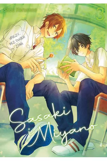 Sasaki i Miyano. Tom 3 - Shou Harusono