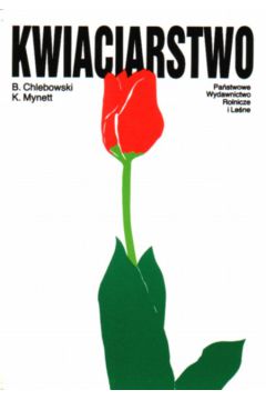 Kwiaciarstwo - Chlebowski Boles�aw, Mynett azimierz - Boles�aw Chlebowski, Mynett azimierz