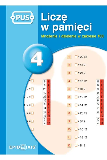 Licz� w pami�ci 4. Mno�enie i dzielenie w zakresie 100 - Dorota Cudnik
