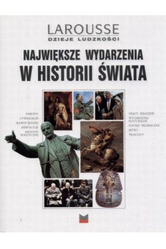 Najwi�ksze wydarzenia w historii �wiata - Marseille Jaques - Marseille Jaques