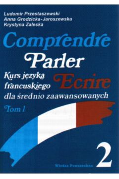 Comprendre Parler Ecrire 1/2 +kaseta - Przestaszewski Ludomir - Ludomir Przestaszewski