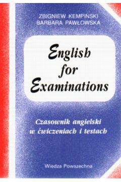 English for examinations-czasownik angielski w �wiczeniach i testach - Kempi�ski Zbigniew - Zbigniew Kempi�ski