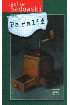 Parali� - Sadowski Les�aw - Les�aw Sadowski