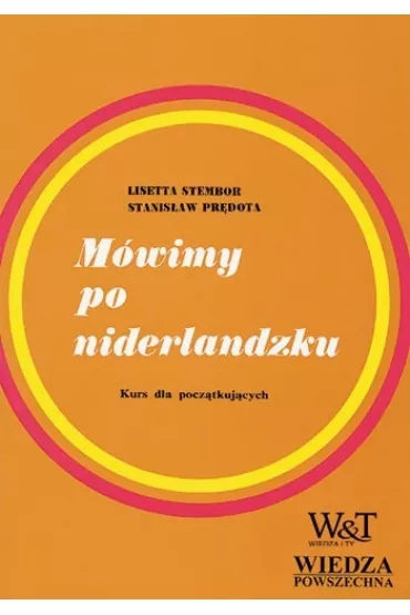 M�wimy po niderlandzku. Kurs dla pocz�tkuj�cych - Stanis�aw Pr�dota, Lisetta Stembor