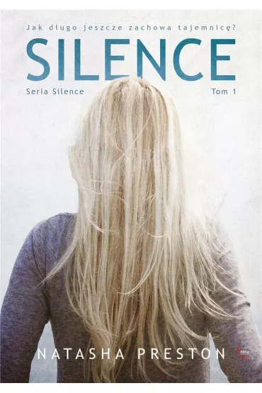 SILENCE * * - Natasha Preston