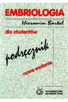 Embriologia - Bartel Hieronim - Hieronim Bartel