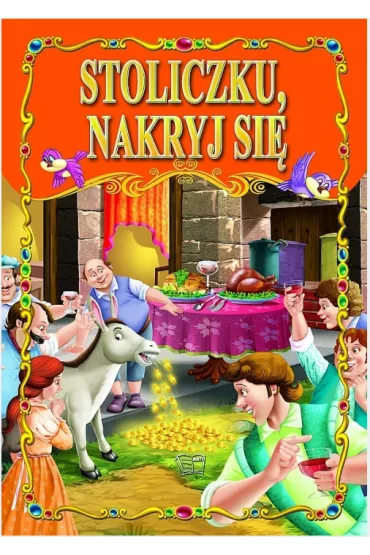 Stoliczku, nakryj si�