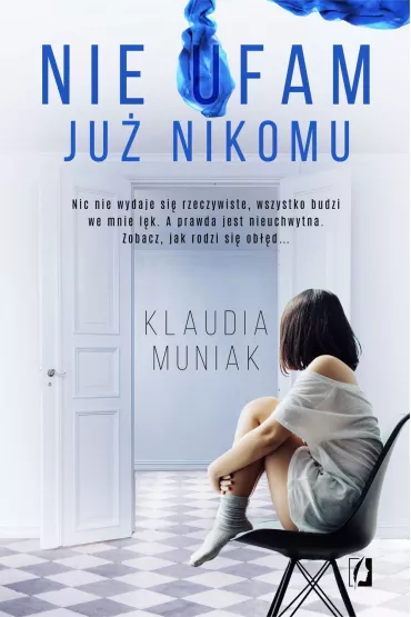 Nie ufam ju nikomu - Klaudia Muniak