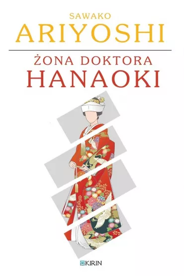 �ona doktora Hanaoki - Ariyoshi Sawako