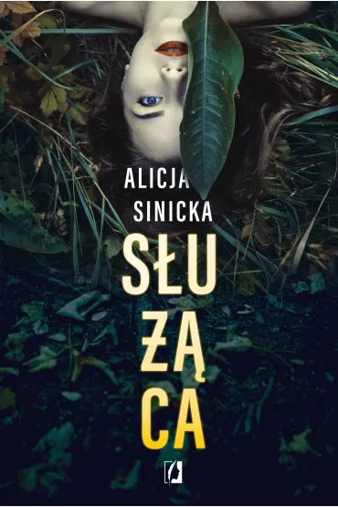 S�u��ca z autografem - Alicja Sinicka