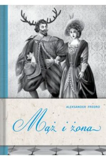 M�� i �ona - Aleksander Fredro