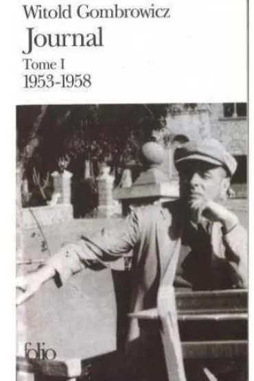 Journal T.1 1953-1958 - Witold Gombrowicz