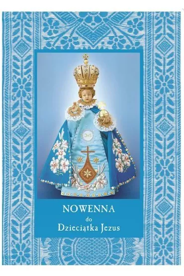 Nowenna do Dzieci�tka Jezus