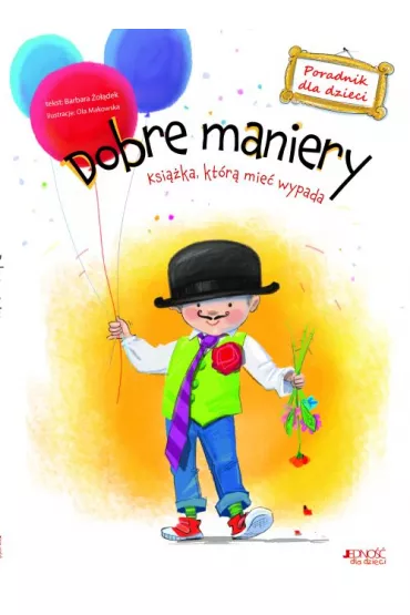 Dobre maniery. Ksi��ka kt�r� mie� wypada - Barbara �o��dek