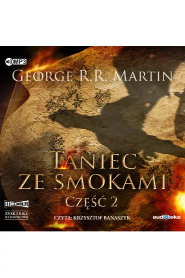 Audiobook Taniec ze smokami. Cz�� 2. Pie�� Lodu i Ognia. Tom 5 CD - George R. R. Martin