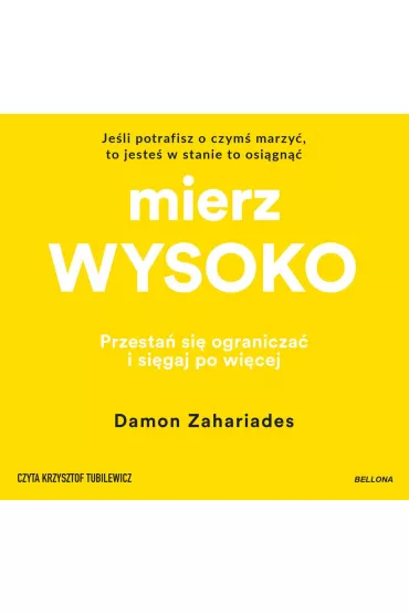Audiobook Mierz wysoko mp3 - Damon  Zahariades