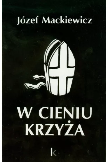 W cieniu krzy�a