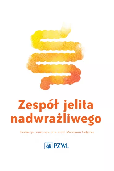 Zesp� jelita nadwra�liwgo - Miros�awa Ga��cka