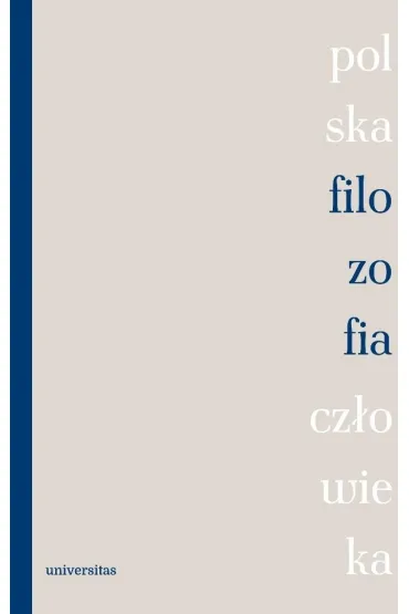 Polska filozofia cz�owieka - Red Wies�awa  Sajdek
