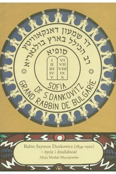 Rabin Szymon Dankowicz 1834-1910 - Alicja Ma�lak-Maciejewska