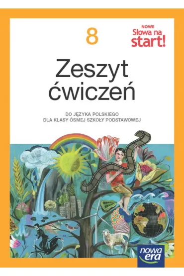 Nowe S�owa na start! NEON. Klasa 8. Zeszyt �wicze� do j�zyka polskiego dla klasy �smej szko�y podstawowej