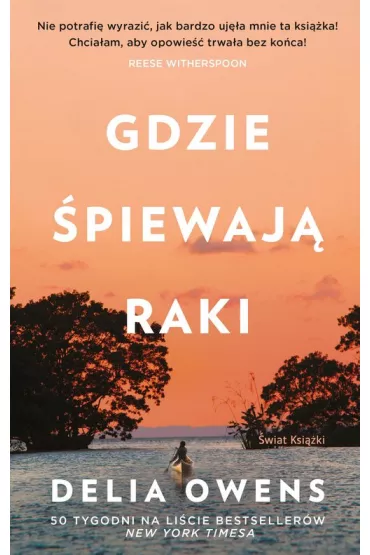 Gdzie piewaj raki - Delia Owens