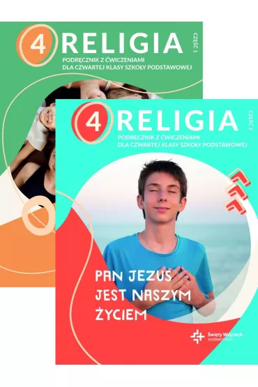 Pakiet: Pan Jezus jest naszym �yciem 4. Podr�cznik z �wiczeniami do religii dla czwratej klasy szko�y podstawowej. Cz�ci 1-2 - Pawe� P�aczek