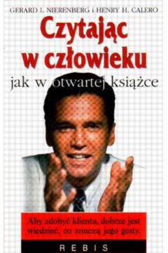 Czytaj�c w cz�owieku jak w otwartej ksi��ce - Nierenberg Gerard i inni - Nierenberg Gerard i inni