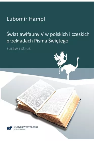 �wiat awifauny V w polskich i czeskich przek�adach - Lubom�r Hampl