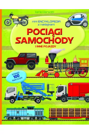 Mini encyklopedia z naklejkami. Poci�gi