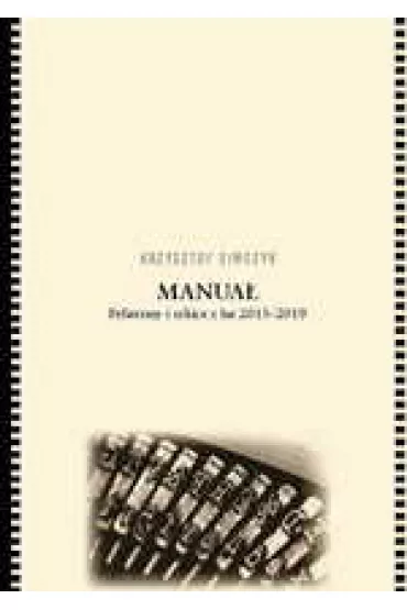 Manua�. Felietony i szkice z lat 2013-2019 - Krzysztof Siwczyk
