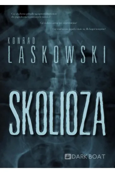 Skolioza - Konrad  Laskowski
