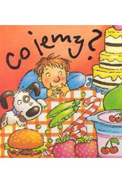 Co jemy?