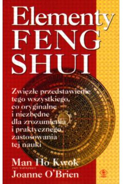 Elementy feng shui - Kwok Man-Ho - Kwok Man-Ho