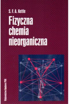 Fizyczna chemia nieorganiczna - Kettle S.F.A. - S. Kettle F.a.