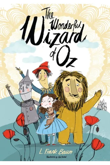 The Wonderful Wizard of Oz. Alma Junior Classics - Lyman Frank Baum