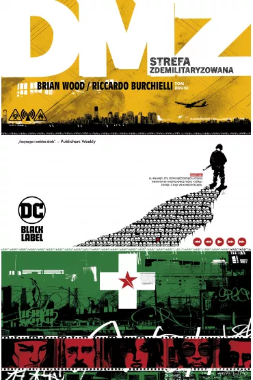 Strefa zdemilitaryzowana. DMZ. Tom 2 - Brian Wood, Riccardo Burchielli