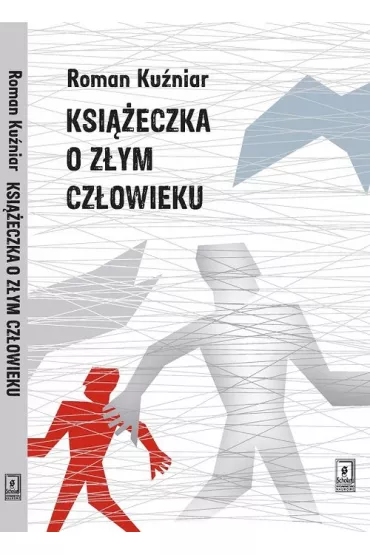 Ksi��eczka o z�ym cz�owieku - Roman Ku�niar