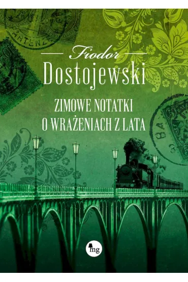 Zimowe notatki o wra�eniach z lata - Fiodor Dostojewski