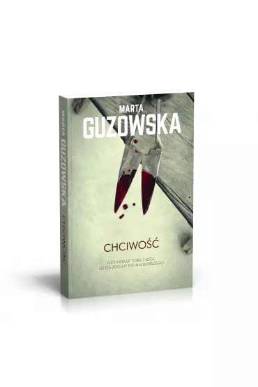 Chciwo�� - Marta Guzowska