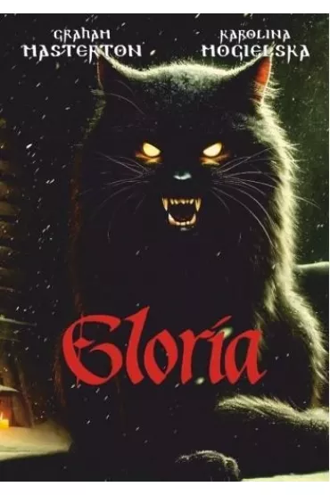 Gloria - Graham Masterton, Karolina  Mogielska