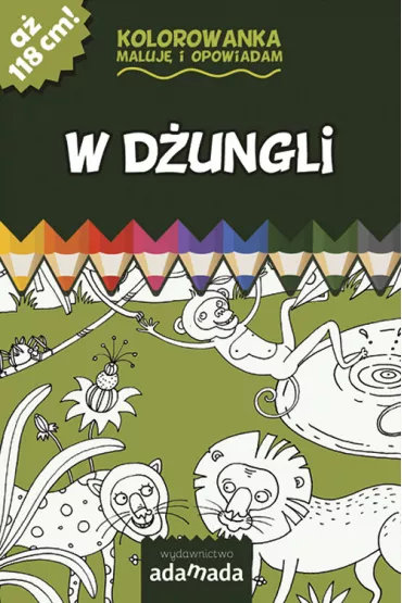 Maluj� i opowiadam. W d�ungli. * - Pawe� Mazur