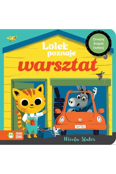 Lolek poznaje warsztat - Nicola  Slater