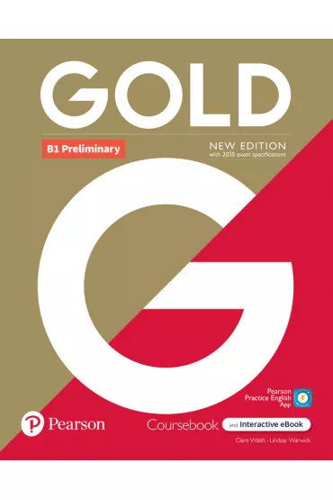 Gold B1 Preliminary. New Edition. Coursebook + Podr�cznik w wersji cyfrowej - Clare Walsh, Lindsay Warwick