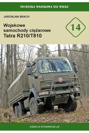 Wojskowe samochody ci�arowe Tatra R210/T810 - Jaros�aw  Brach