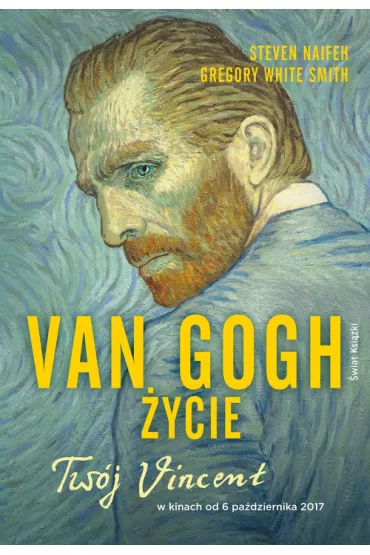 Van Gogh. �ycie - Steven Naifeh, Gregory White Smith