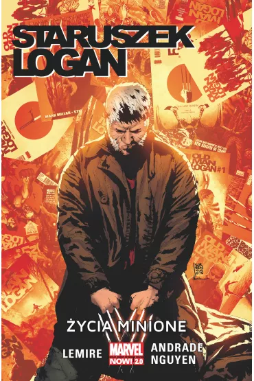 Marvel Now 2.0 �ycia minione. Staruszek Logan. Tom 6 - Jeff Lemire, Filipe Andrade, Eric Nguyen