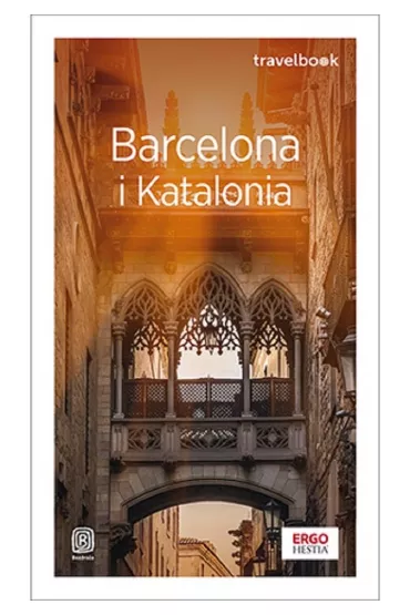 Barcelona i Katalonia. Travelbook - Dominika Zar�ba