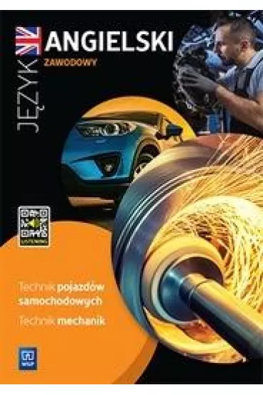 J�zyk angielski zawodowy. Technik pojazd�w samochodowych. Technik mechanik - Katarzyna Sarna, Rafa� Sarna, Krzysztof  Wi�ckowski